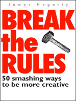 Break The Rules