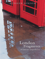 London Fragments: A Literary Expedition