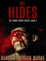 The Hides: The Timmy Quinn Series, #2