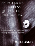 Selected 30 Priceless Quotes For Rich 'n' Busy