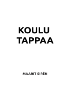 Koulu tappaa