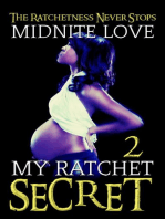 My Ratchet Secret 2: My Ratchet Secret, #2