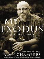 My Exodus: From Fear to Grace