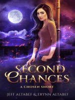 Second Chances - A "Chosen" Short Story 2.5