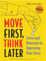 Move First, Think Later: Sense and Nonsense in Improving Your Chess