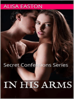 In His Arms: The Secret Confession Series, #1