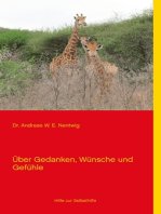 Über Gedanken, Wünsche und Gefühle: Hilfe zur Selbsthilfe