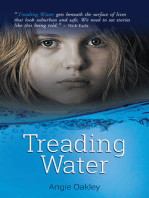 Treading Water