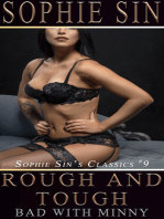 Rough And Tough: Bad With Minny (Sophie Sin's Classics #9)