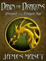 Dawn of Dragons: Prequel to the Dragon Age