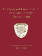 Hollywood Fire/Rescue and Beach Safety Department: Commemorative Book 1924-2008
