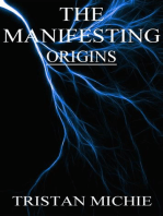 The Manifesting