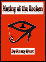 Mutiny of the Broken