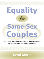 Equality for Same-Sex Couples: The Legal Recognition of Gay Partnerships in Europe and the United States