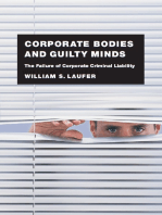 Corporate Bodies and Guilty Minds: The Failure of Corporate Criminal Liability