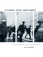 Citizens, Cops, and Power: Recognizing the Limits of Community