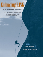 Embracing Risk: The Changing Culture of Insurance and Responsibility