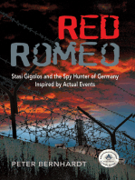 Red Romeo: Stasi Gigolos and the Spy Hunter of Germany