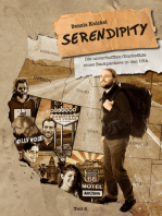Serendipity: Die unverhofften Glücksfälle eines Backpackers in den USA – Teil 2