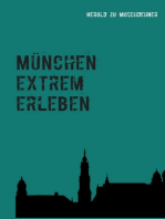 München extrem erleben