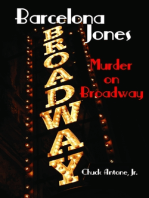 Barcelona Jones: Murder on Broadway