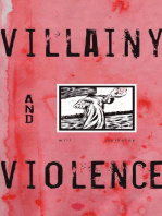 Villainy and Violence