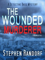The Wounded Murderer