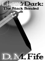 Light & Dark: The Black Bonded