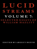Lucid Streams Volume 7: Selected Essays of William Hazlitt