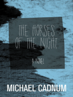 The Horses of the Night: A Novel