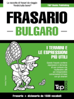 Frasario Italiano-Bulgaro e dizionario ridotto da 1500 vocaboli