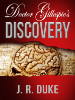 Doctor Gillespie's Discovery