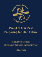 Michigan Nurses Association: A History of the Michigan Nurses Association 1904-2004