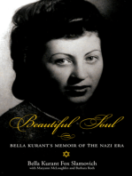 Beautiful Soul: Bella Kurant’s Memoir of the Nazi Era