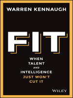 Fit: When Talent And Intelligence Just Won't Cut It