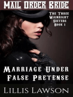Marriage Under False Pretense: The Three Wainright Sisters Looking For Love, #1