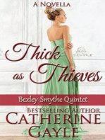 Thick as Thieves: Bexley-Smythe Quintet, #3