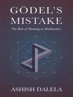 Godel's Mistake: The Role of Meaning in Mathematics