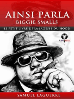 Ainsi parla Biggie Smalls: Le petit livre de la sagesse du hood