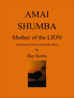 Amai Shumba, Mother of the Lion