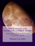 The Empath and Shamanic Energy Work: Empath as Archetype, #2