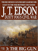 Dusty Fog's Civil War 3: The Big Gun