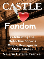 Castle Loves Fandom: Celebrating the Detective Show’s Quips, Homages, and Meta-Salutes
