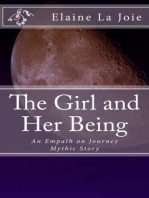 The Girl and Her Being: Empath on Journey, #1