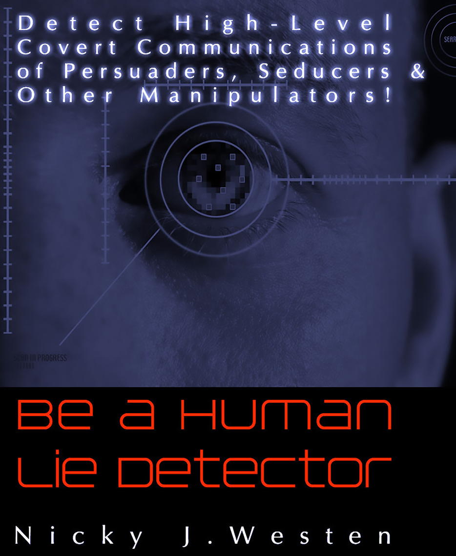 Be A Human Lie Detector : Detect Covert Communications of Persuaders ...