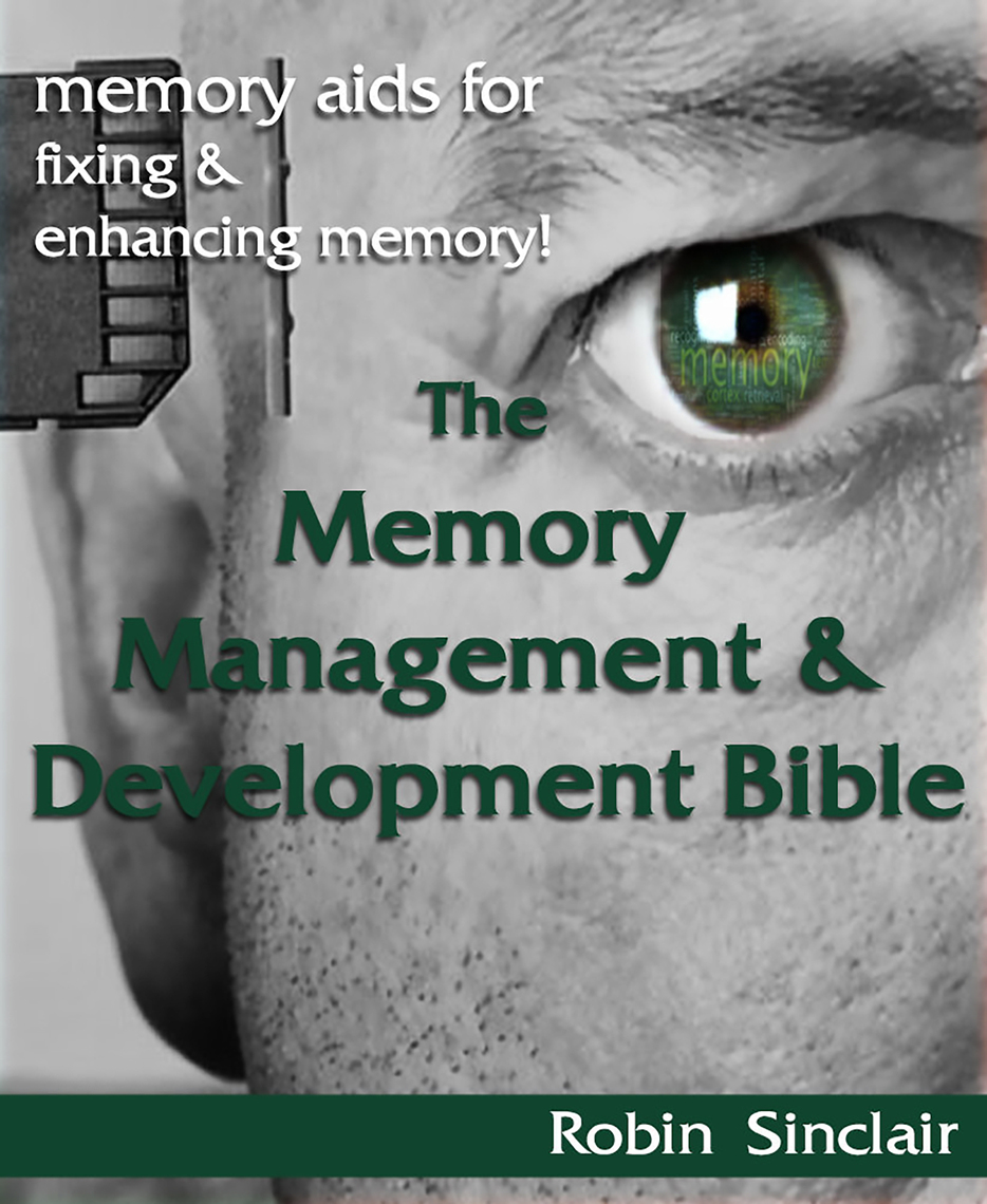 The Memory Management and Development Bible : Memory Aids For Fixing ...