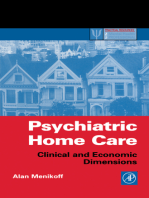 Psychiatric Home Care: Clinical and Economic Dimensions