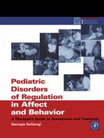 Pediatric Disorders of Regulation in Affect and Behavior: A Therapist's Guide to Assessment and Treatment