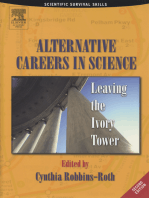 Alternative Careers in Science: Leaving the Ivory Tower