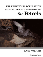 The Behaviour, Population Biology and Physiology of the Petrels